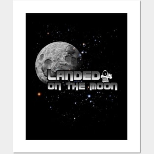 Landed On The Moon Posters and Art